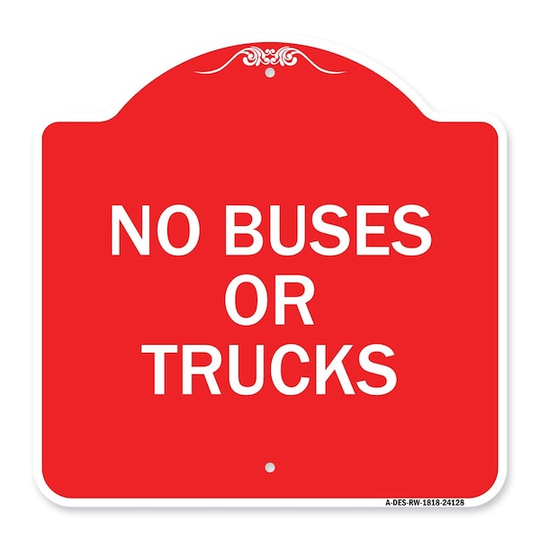 Signmission Designer Series Driveway No Buses or Trucks, Red & White Aluminum Sign, 18" x 18", RW-1818-24128 A-DES-RW-1818-24128 - main